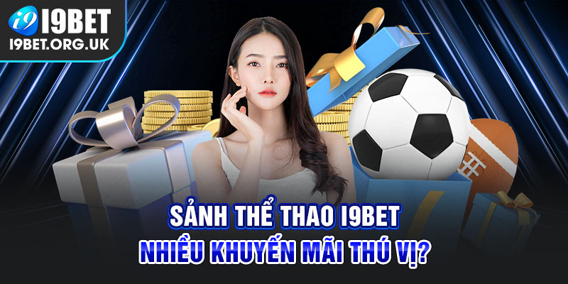 Khuyến mãi thể thao không giới hạn